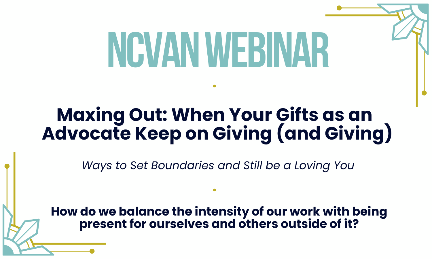 NCVAN Webinar - 2026 - Maxing Out - 2nd Option Flyer (5)