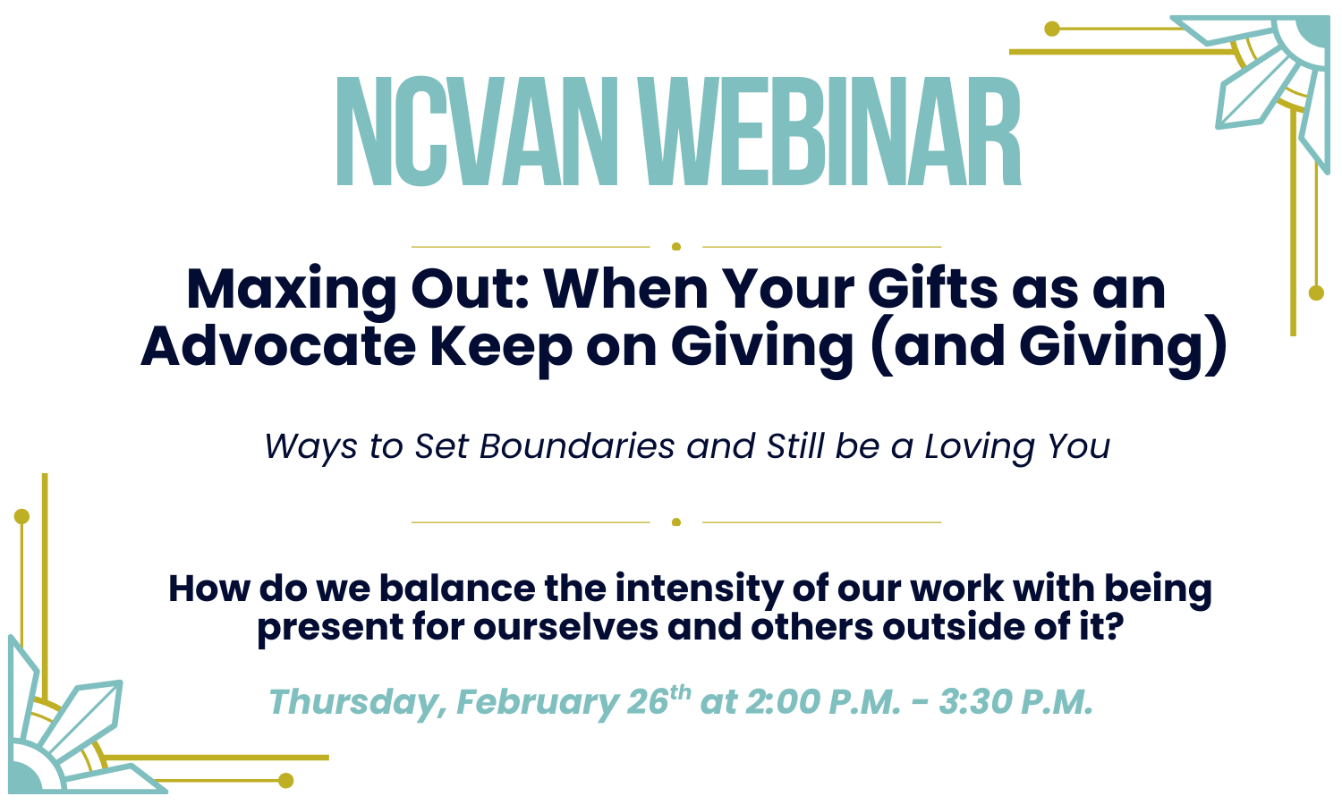 NCVAN Webinar - 2026 - Maxing Out - 2nd Option Flyer (7)